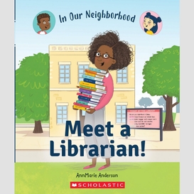 Meet a librarian! (in our neighborhood)