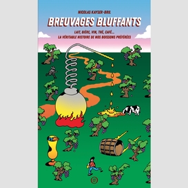 Breuvages bluffants