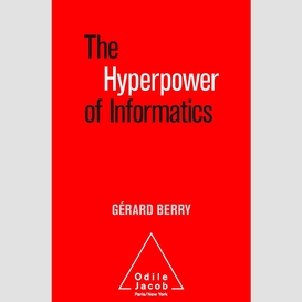 The hyperpower of informatics
