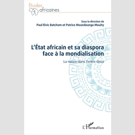 L'état africain et sa diaspora face à la mondialisation