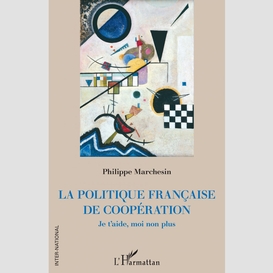 La politique française de coopération
