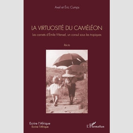 La virtuosité du caméléon