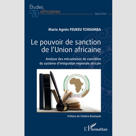 Le pouvoir de sanction de l'union africaine