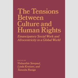The tensions between culture and human rights