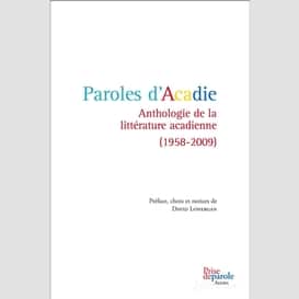 Paroles d'acadie 1958-2009