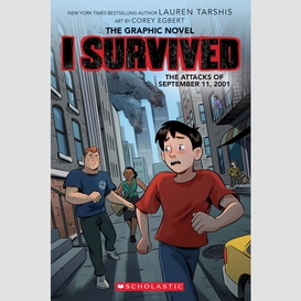 I survived the attacks of september 11, 2001: a graphic novel (i survived graphic novel #4)