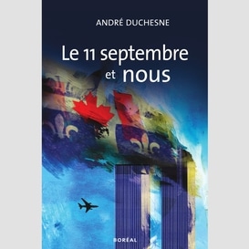 Le 11 septembre et nous