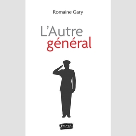 L'autre général