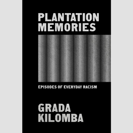 Plantation memories