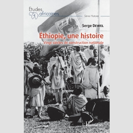 Ethiopie, une histoire