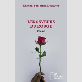 Les saveurs du rouge. poésie