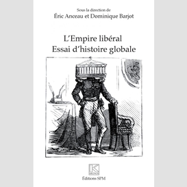 L'empire libéral