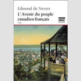 L'avenir du peuple canadien français