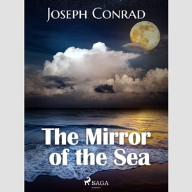 The mirror of the sea