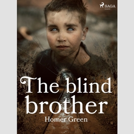 The blind brother