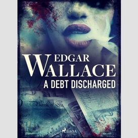 A debt discharged 