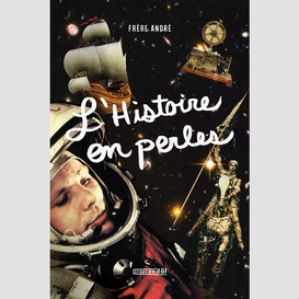 Histoire en perles - tome 1