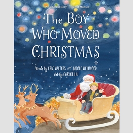 The boy who moved christmas