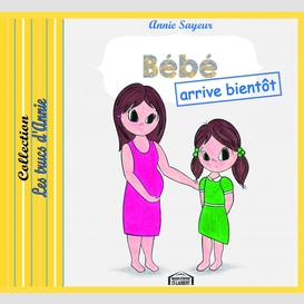 Bébé arrive bientôt