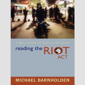 Reading the riot act