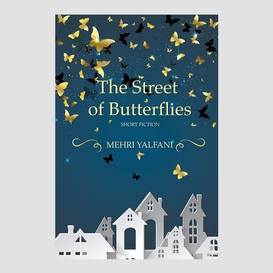 The street of butterflies