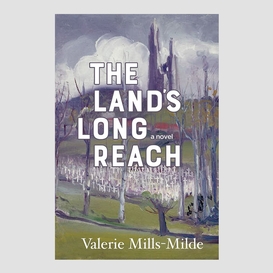 The land's long reach