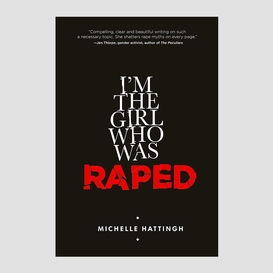I'm the girl who was raped