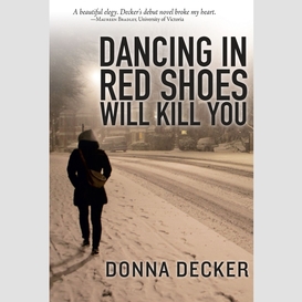 Dancing in red shoes will kill you