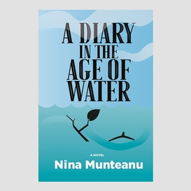 A diary in the age of water