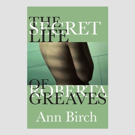 The secret life of roberta greaves