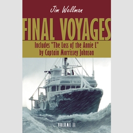 Final voyages volume ii