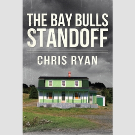 The bay bulls standoff