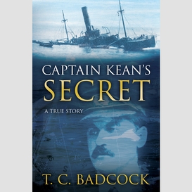 Captain kean's secret