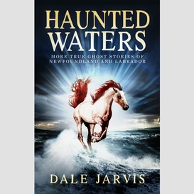 Haunted waters