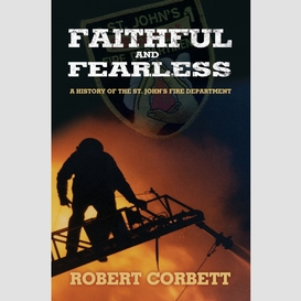 Faithful and fearless