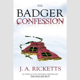 The badger confession