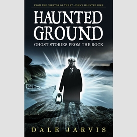 Haunted ground