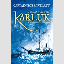 The last voyage of the karluk
