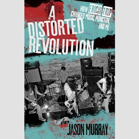 A distorted revolution