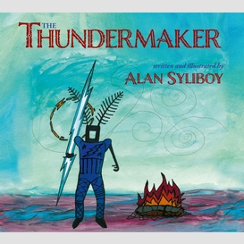 The thundermaker