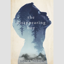 The disappearing boy