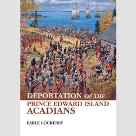 Deportation of the prince edward island acadians