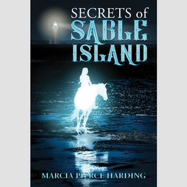 Secrets of sable island