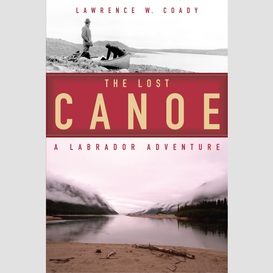The lost canoe