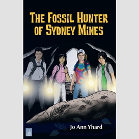 Fossil hunter of sydney mines