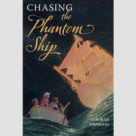 Chasing the phantom ship