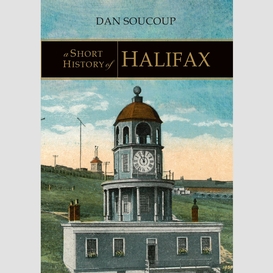 A short history of halifax