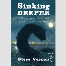 Sinking deeper