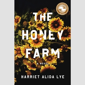 The honey farm