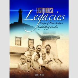 Lighthouse legacies